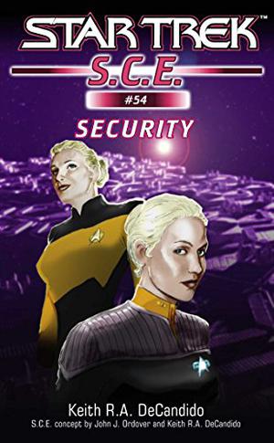 Star Trek: Security (Star Trek SCE ebooks Novellas #54)