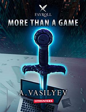 More Than a Game (Fayroll #1)