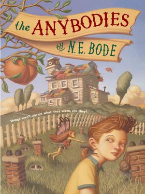 The Anybodies by N.E. Bode, Julianna Baggott