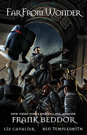 Hatter M: Far From Wonder #1 by Frank Beddor, Liz Cavalier