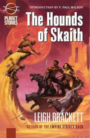 The Hounds of Skaith (The Book of Skaith #2)