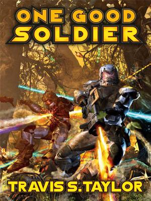 One Good Soldier (The Tau Ceti Agenda #3)