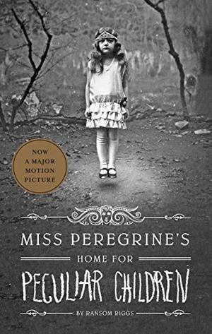 Miss Peregrine’s Home for Peculiar Children (Miss Peregrine's Peculiar Children #1)