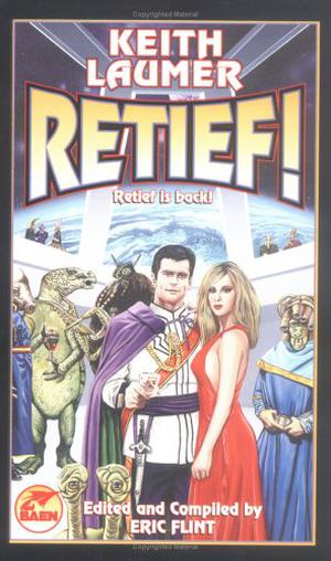 Retief! (Retief #1-3 + novella)