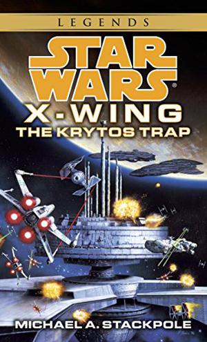The Krytos Trap (Star Wars: X-Wing #3)