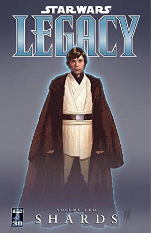 Star Wars: Legacy, Volume 2: Shards (Star Wars: Legacy Collected Editions #2)