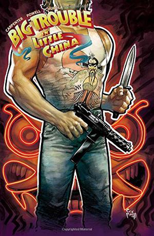 Big Trouble in Little China Vol. 6 (Big Trouble in Little China #6)