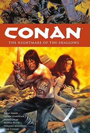 Conan, Vol. 15: The Nightmare of the Shallows (Conan: Dark Horse Collection #15)