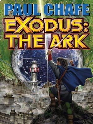 Exodus: The Ark by Paul Chafe