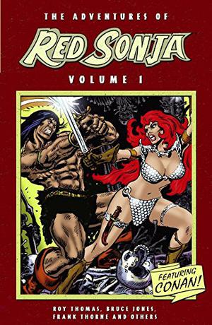 The Adventures of Red Sonja, Volume 1 (The Adventures of Red Sonja #1)