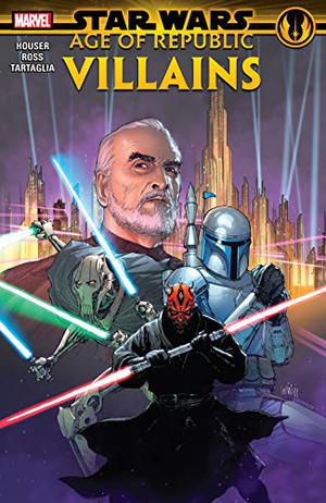 Star Wars: Age of Republic - Villains by Jody Houser, Java Tartaglia, Dono Sánchez-Almara, Travis Lanham
