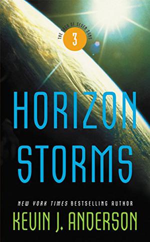 Horizon Storms by Kevin J. Anderson