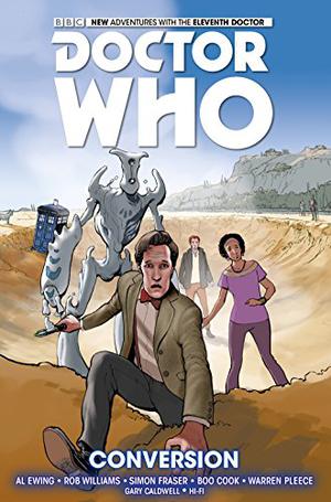 Doctor Who: The Eleventh Doctor, Vol. 3: Conversion (Doctor Who: The Eleventh Doctor #3)