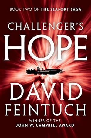 Challenger's Hope (Seafort Saga #2)