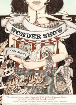 Wonder Show by Hannah Barnaby