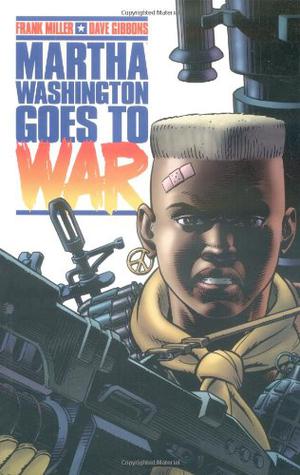 Martha Washington Goes to War (Martha Washington #2)
