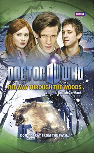 The Way Through the Woods (Doctor Who: New Series Adventures #44)