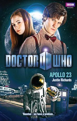 Doctor Who: Apollo 23 (Doctor Who: New Series Adventures #37)
