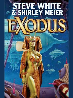 Exodus by Steve White, Shirley Meier