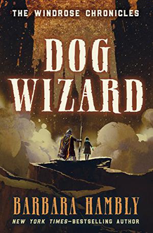 Dog Wizard (Windrose Chronicles #3)