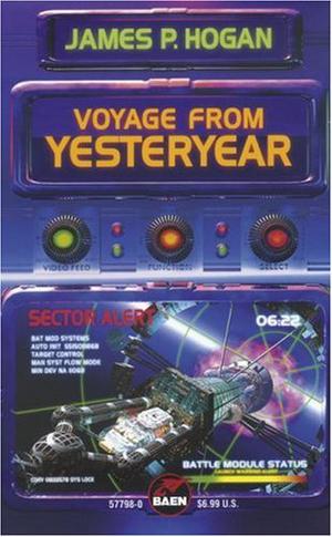 Voyage from Yesteryear by James P. Hogan