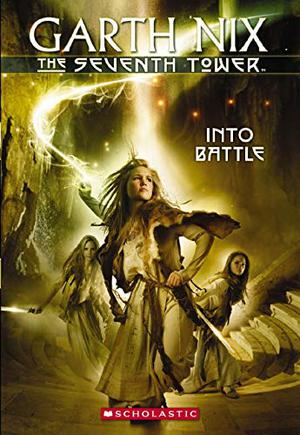 Into Battle by Garth Nix