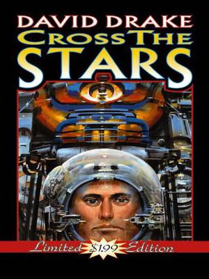Cross The Stars by David Drake