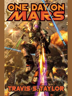 One Day on Mars by Travis S. Taylor
