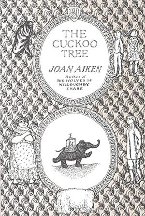 The Cuckoo Tree by Joan Aiken
