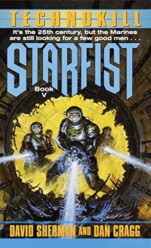 Technokill (Starfist #5)