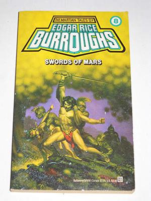 Swords of Mars (Barsoom #8)