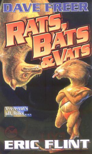 Rats, Bats & Vats (The Rats and the Bats #1)