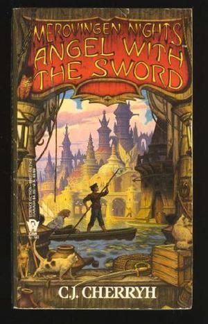 Angel with the Sword by C.J. Cherryh