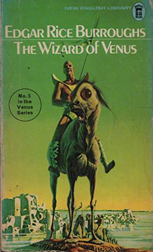 The Wizard of Venus (Venus #5)