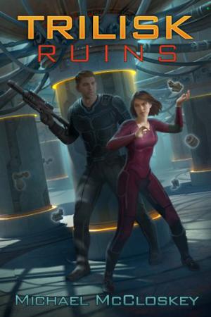 The Trilisk Ruins (Parker Interstellar Travels #1)