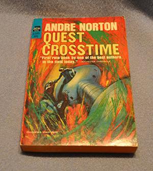 Quest Crosstime by Andre Norton