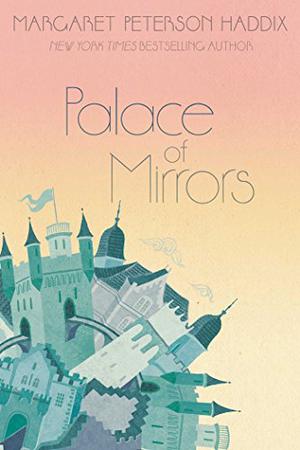 Palace of Mirrors (The Palace Chronicles #2)