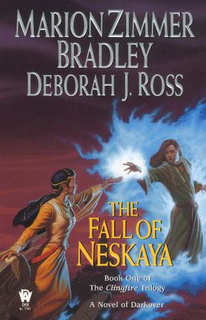 The Fall of Neskaya by Marion Zimmer Bradley, Deborah J. Ross