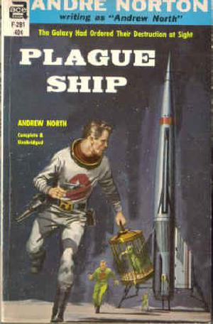 Plague Ship by Andre Norton
