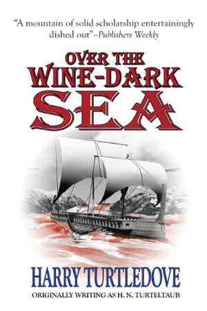 Over the Wine-Dark Sea (Hellenic Traders #1)