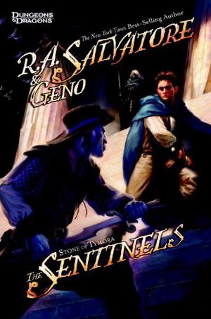 The Sentinels  (Forgotten Realms: Stone of Tymora #3) (Stone of Tymora #3)