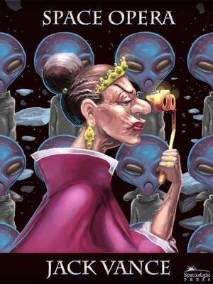 Space Opera by Jack Vance