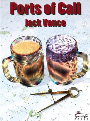 Ports of Call by Jack Vance