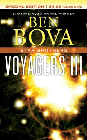 Voyagers III: Star Brothers (Voyagers #3)