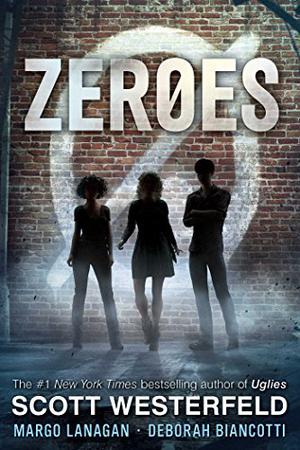 Zeroes (Zeroes #1)