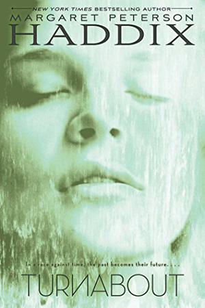 Turnabout by Margaret Peterson Haddix