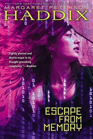 Escape from Memory by Margaret Peterson Haddix