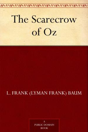 The Scarecrow of Oz (Oz #9)