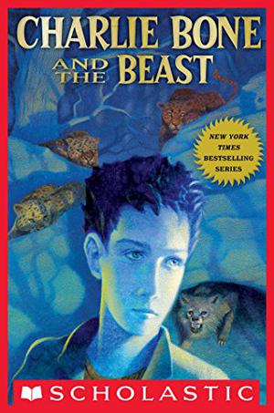 Charlie Bone and the Beast (The Children of the Red King #6)