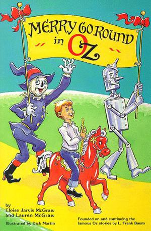 Merry Go Round in Oz (Oz Continued #40)